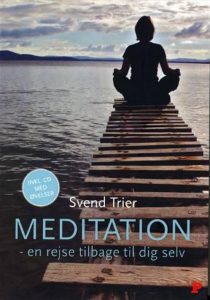 Meditation en rejse tilbage til dig selv