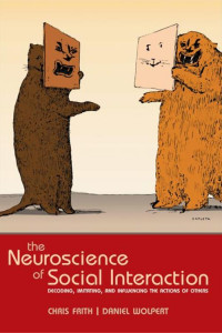 The Neuroscience of Social Interaction