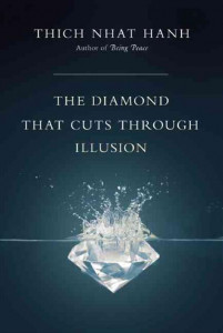 The diamond that cuts through the illusion