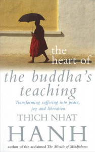 The heart of Buddhas teaching